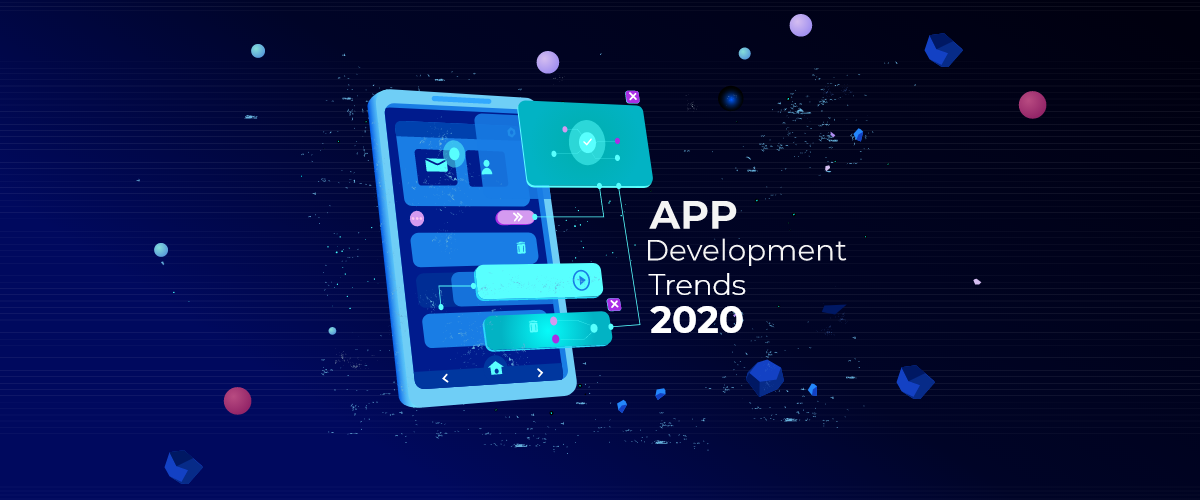 app-development-trends-2020